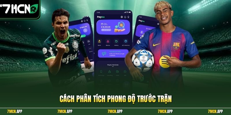 Cách phân tích phong độ trước trận